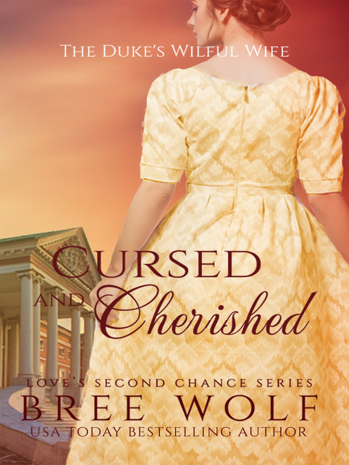 Title details for Cursed & Cherished by Bree Wolf - Available